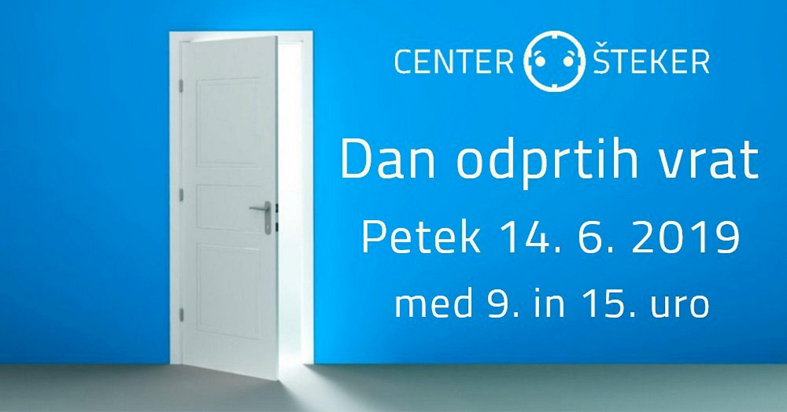 Dan odprtih vrat Centra Šteker – 14. 6. 2019